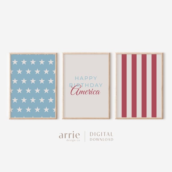 Happy Birthday America Wall Art Set of 3, 4th of July Printable Art, Patriotic Decor, Independence Day Art Prints, INSTANT DIGITAL DOWNLOAD