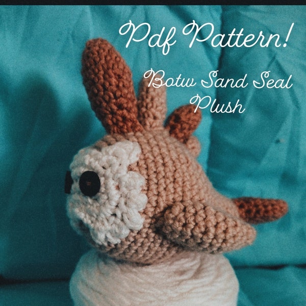 BOTW Sand Seal Plush Crochet Pattern