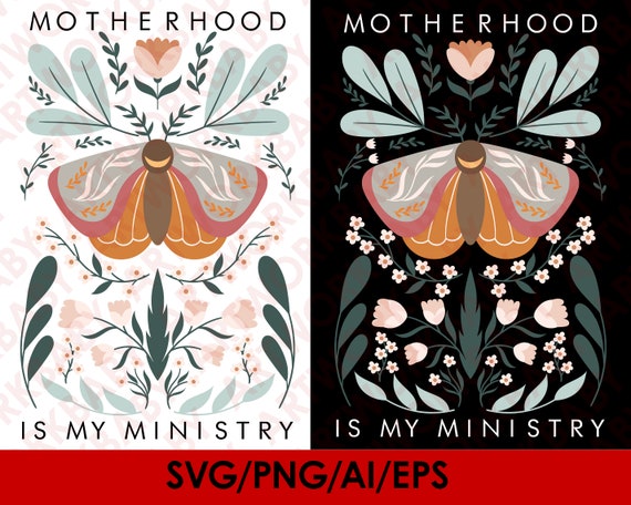 Motherhood is my ministry svg digital download, Motherhood is my ministry png sublimation design downloads, eps and Aİ2020 download