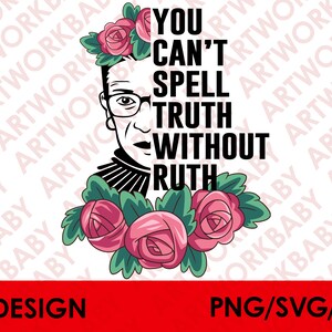 Ruth Bader Ginsburg svg digital download, Ruth Bader Ginsburg  png sublimation design download Ruth Bader Ginsburg Aİ 2020 download