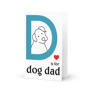 D wie für Dog Dad Fathers Day Greeting Card