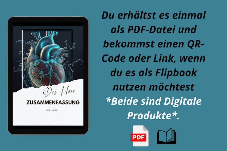 Op de afbeelding: Een digitale tablet met een boekomslag met een blauwe en rode hartgrafiek. De tekst op de omslag luidt "Das Herz ZUSAMMENFASSUNG Betzy Aviles". De tekst onder de tablet luidt "Du erh&auml;ltst es einmal als PDF-Datei und bekommst einen QR-Code oder Link, wenn du es als Flipbook nutzen m&ouml;chtest *Beide sind Digitale Produkte*."