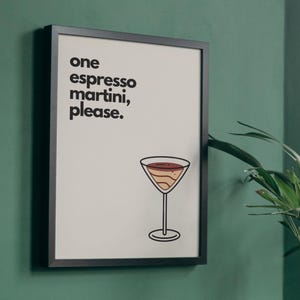 One Espresso Martini, Please Poster - Bar Warenkorb Art - Digital Download Print