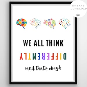 We All Think Differently Poster, Neurodiversity Poster, Neurodivergent, Autsim Awareness, Therapy Wall Decor, Neurodiversity Wall Art, ADHD