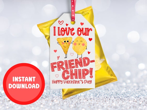 Kids Valentines Cards Friend-chip, Chip Hooray, Valentine Tags, Printable Valentines  Day, Kid Gifts for School Classroom Bag Chips Tags, 