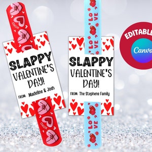 Editable Slap Bracelet Valentine&#39;s Day Gift Tag, Slappy Valentine&#39;s Day, School Gift, Valentine Day Tag, School Printable, Classroom Favor