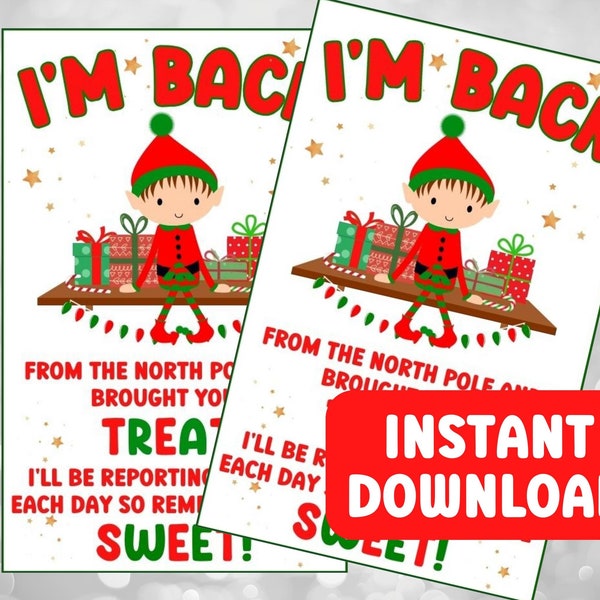 I Am Back Elf Gift Tags, Elf Tradition, Christmas Elf Returning, Gifts From Elf, Elf Gift Tags, Elf Printable, Back From The North Pole