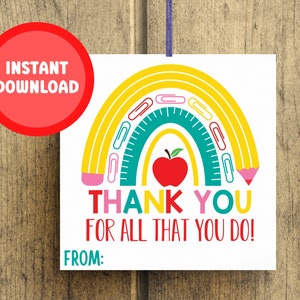 Teacher Appreciation Tag, Teacher Thank you Gift Tag, Teacher rainbow tag, Teacher End Year Gift, Teacher Gift Label, Printable, Preschool