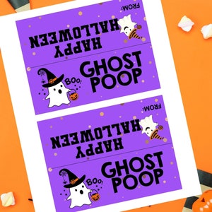May include: Two printable purple gift tags with a ghost and the text "Happy Halloween Ghost Poop" and "From:"