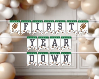 Printable First Year Down Football Banner | First Birthday | Instant Download | A101