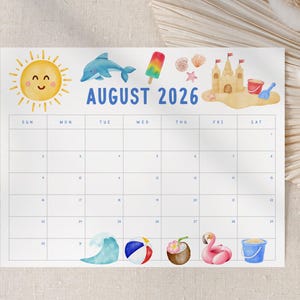 May include: A watercolor-style August 2026 calendar featuring summer-themed illustrations. The design includes a smiling sun, dolphin, popsicle, sandcastle, and beach accessories. The calendar grid is in a simple, easy-to-read format.