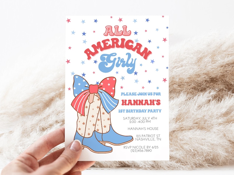 May include: A white invitation with red, white, and blue stars and a red, white, and blue bow with cowboy boots. The text reads "All American Girly" and "Hannah's 1st Birthday Party".