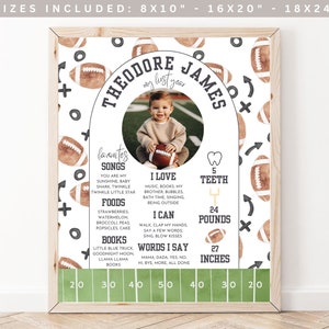 May include: A white and brown football-themed printable poster with a photo of a baby boy. The poster includes the baby's name, Theodore James, and details about his first year, including his favorite songs, foods, books, and milestones. The poster also includes a football field graphic with measurements in inches.