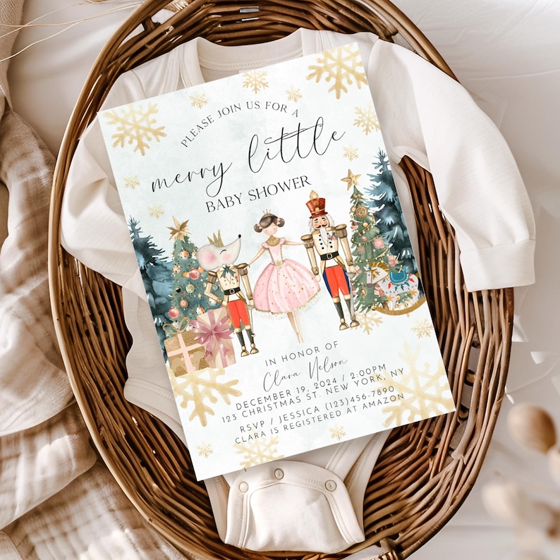 May include: A Christmas-themed baby shower invitation with a gold background and snowflakes. The invitation features a ballerina, a nutcracker, and a mouse holding a gift. The text reads "Please join us for a merry little baby shower" and includes the name "Clara Nelson", the date "December 19, 2024", the time "2:00PM", the address "123 Christmas St New York, NY", the RSVP information "RSVP/Jessica (123)456-7890", and the registry information "Clara is registered at Amazon".