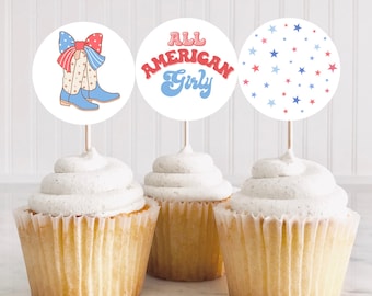 4th Of July Cupcake Toppers, All American Girly, 4th Of July Birthday, Patriotic Birthday, 4th Of July Party, Printable Cupcake Topper, A169