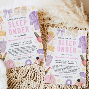 May include: Two invitations for a sleepover party. The invitations have a watercolor design with the text "Sleep Under" and party details. The design includes illustrations of popcorn, cake, nail polish, and a robe.