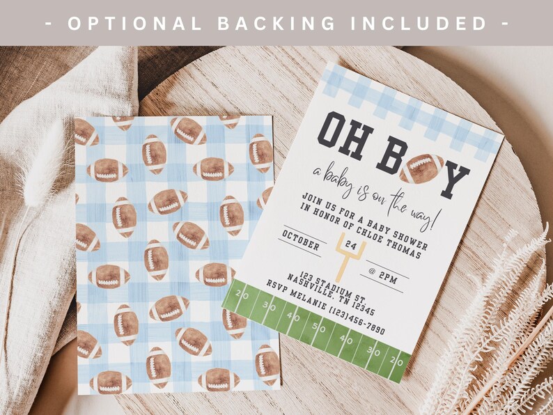 May include: Baby shower invitation with a football theme. The invitation features the text "OH BOY a baby is on the way!" and includes details for the event. A matching card with a blue gingham pattern and footballs is also included.
