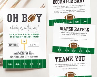 May include: A green and white baby shower invitation with a football theme. The invitation says "Oh Boy! A baby is on the way!" and includes details for a baby shower in honor of Kelsey James. The invitation also includes a football field graphic with yard lines and a football.
