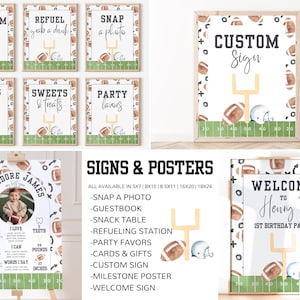 May include: Printable signs and posters for a football-themed birthday party. The signs feature a green and white football field design with brown footballs and a white helmet. The signs include "Stadium Snacks", "Refuel Grab a Drink", "Snap a Photo", "Cards & Gifts", "Sweets & Treats", "Party Favors", "Custom Sign", "Welcome to Henry's 1st Birthday Party", and a milestone poster.