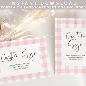 May include: Two pink and white gingham patterned cards with the text "Custom Sign" and "Create Unlimited 8x10 Signs Horizontal & Vertical Templates Included".