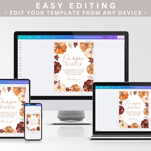 May include: A digital design for a diaper raffle, displayed on various devices. The design features watercolor pumpkins and leaves in shades of orange, brown, and cream, with the text "Diaper Raffle" and instructions. The phrase "Easy Editing" is at the top.