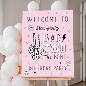 Bad Two The Bone Birthday Welcome Sign, Second Birthday, Bad To The Bone, 2nd Birthday, Bad 2 The Bone, Halloween Birthday, A171