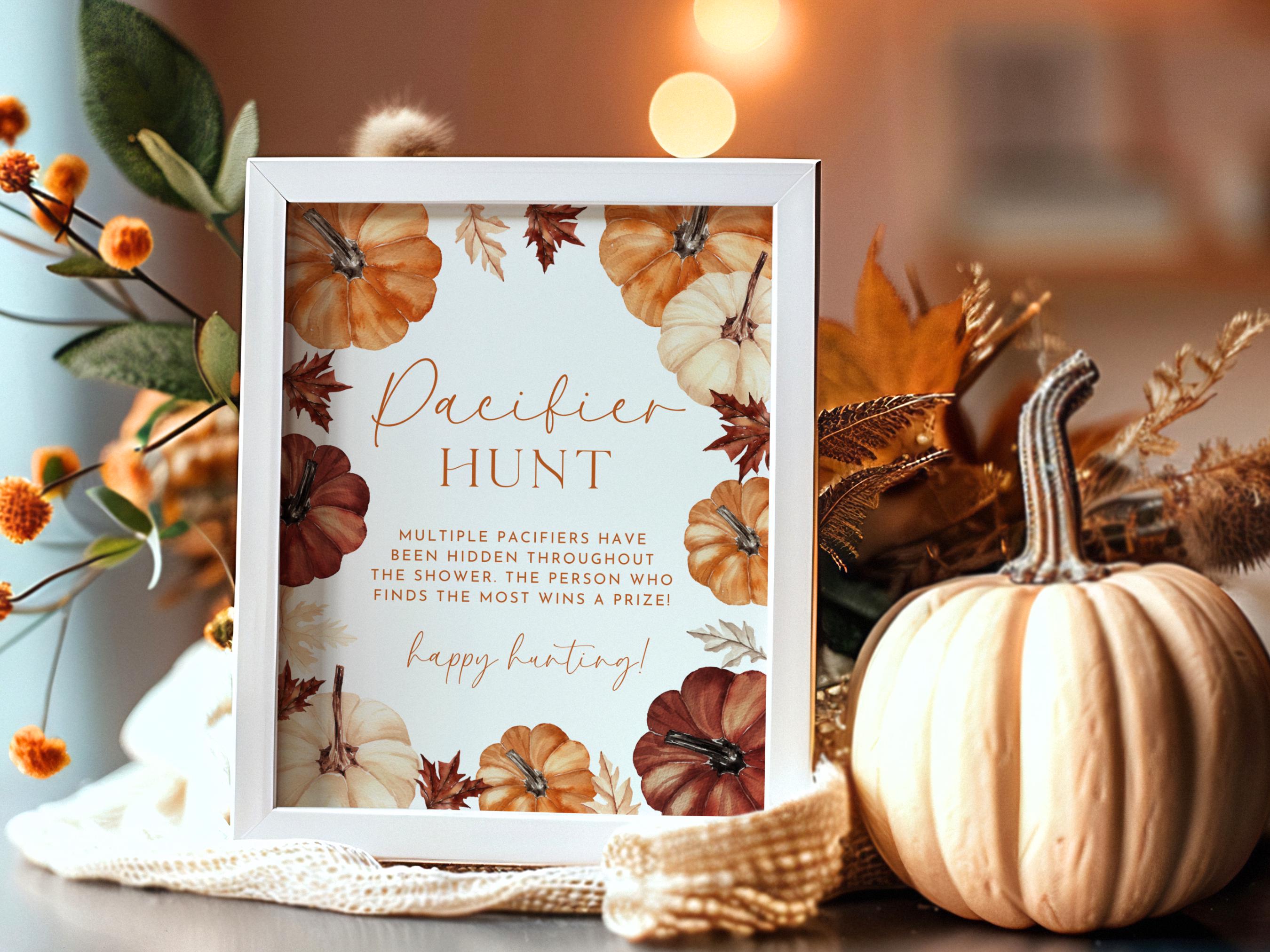 Pumpkin Baby Shower Pacifier Hunt Sign, Fall Baby Shower, Pumpkin ...
