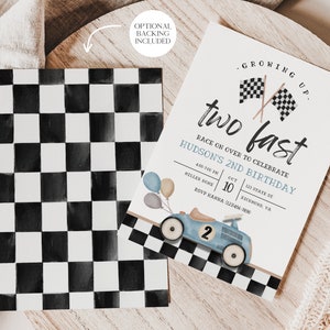 May include: A printable invitation for a second birthday party with a race car theme. The invitation is white with black text and features a blue race car with a checkered flag background. The text reads "Growing Up - Two Fast" and "Race on over to celebrate Hudson's 2nd Birthday".