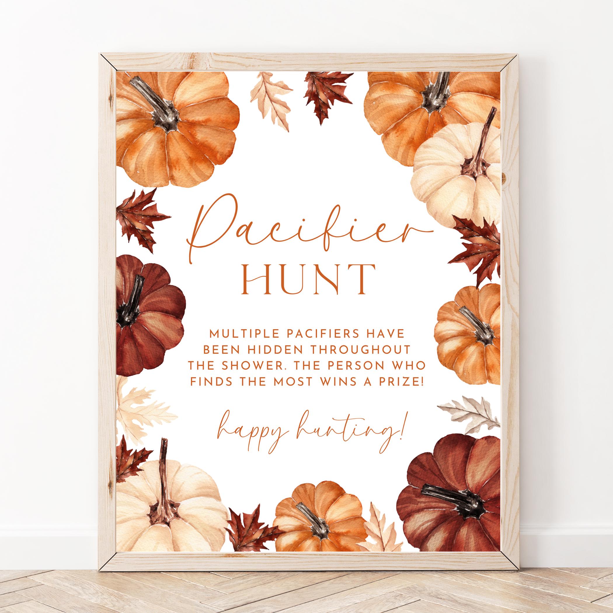 Pumpkin Baby Shower Pacifier Hunt Sign, Fall Baby Shower, Pumpkin ...