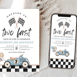May include: A blue and white birthday invitation with a checkered background. The invitation features a cartoon race car with balloons and the text "Growing Up - Two Fast - Race on Over to Celebrate Hudson's 2nd Birthday".