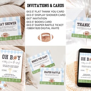 May include: A collection of baby shower invitations and cards with a football theme. The designs include a display shower card, thank you card, and diaper raffle ticket. The color scheme is blue, green, and brown.