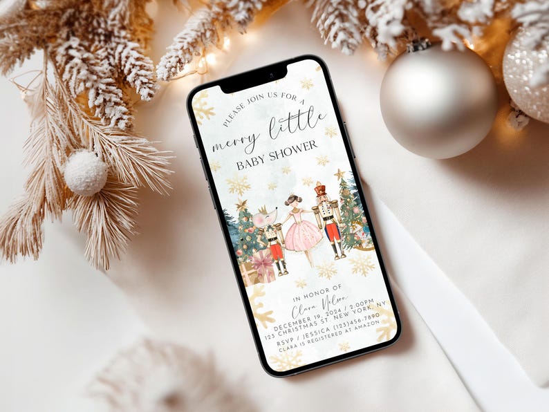 May include: A digital invitation for a baby shower with a Christmas theme. The invitation features a Nutcracker and a mouse dancing in front of a Christmas tree. The text on the invitation reads "Please join us for a merry little baby shower" and includes the date, time, and location of the event.
