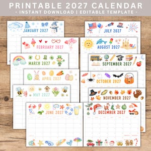 May include: A printable 2027 calendar with a white background and colorful illustrations for each month. The months include January, February, March, April, May, June, July, August, September, October, November, and December. The calendar is an instant download and an editable template.