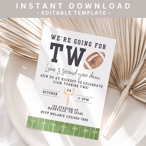 May include: A printable football-themed birthday invitation for a child turning two. The invitation features a football graphic and the text "We're going for two! Liam's second year down. Join us at kickoff to celebrate Liam turning two! October 24th at 2pm. 123 Stadium St. Nashville, TN 12345. RSVP Melanie (123)456-7890."