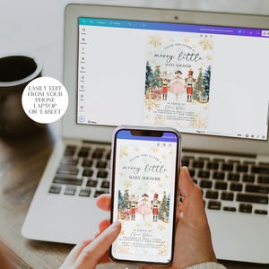 May include: A digital mockup of a printable baby shower invitation featuring a Nutcracker theme. The invitation is decorated with snowflakes and gold glitter. The text on the invitation reads "Please join us for a merry little baby shower".