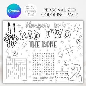 May include: A black and white personalized coloring page with the text "Harper is BAD TWO THE BONE". Includes a skeleton hand, stars, smiley faces, a maze, a word search, a cake, and the number 2. The Canva logo is in the upper left corner.