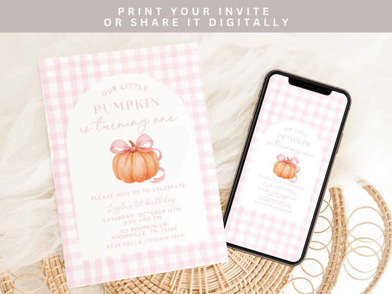 May include: A pink gingham-patterned invitation and a smartphone displaying the same design. The invitation features the text "Our Little Pumpkin is turning one" with a watercolor pumpkin and bow. The invitation is for a first birthday.