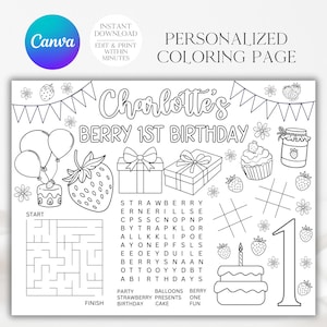 May include: A black and white printable coloring page for a child's first birthday. The page features a strawberry theme with a birthday cake, balloons, presents, and a word search. The text "Charlotte's Berry 1st Birthday" is at the top of the page.