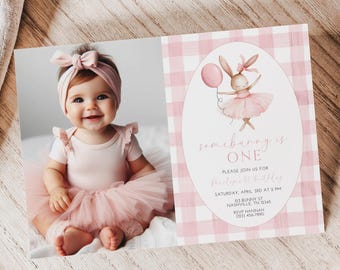 Ballet Bunny First Birthday Invitation, Bunny Birthday, SomeBunny Invite, Some Bunny Is Turning One, Bunny 1st Birthday, Bunny Party, A159