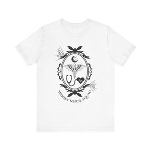 Spooky Nurse Shirt | Goth Nurse Tee | Night Shift RN Shirt | Alt Medical Staff Apparel | Spooky Healthcare Shirt | Creepy Nurse Gift image 8