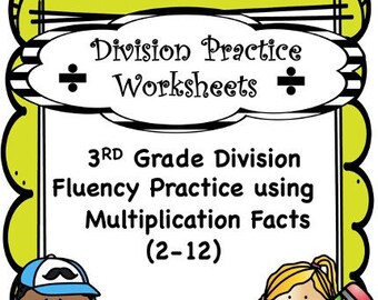 3rd Grade Math Division & Multiplication Facts Practice