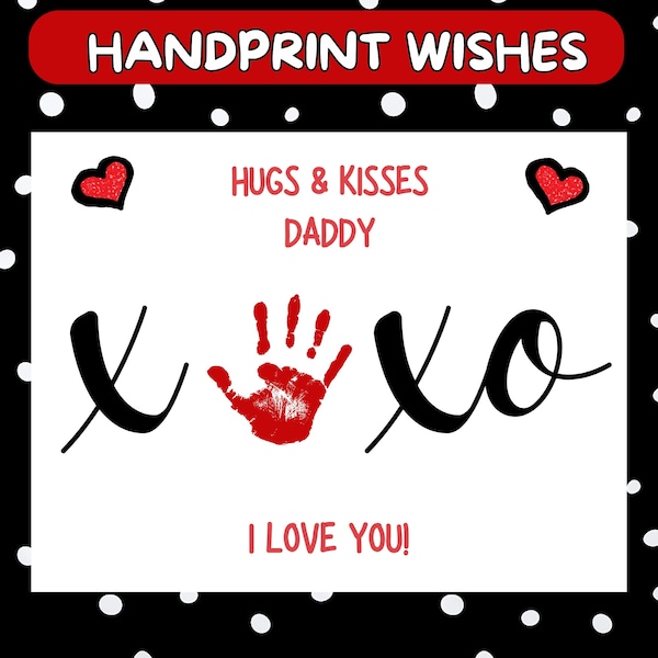 LOVE Handprint Footprint Daddy Gift Baby Love Hand and Foot Prints xoxo Gifting Keepsake Activity DIY Fun Cute Craft Handprint Art Gift