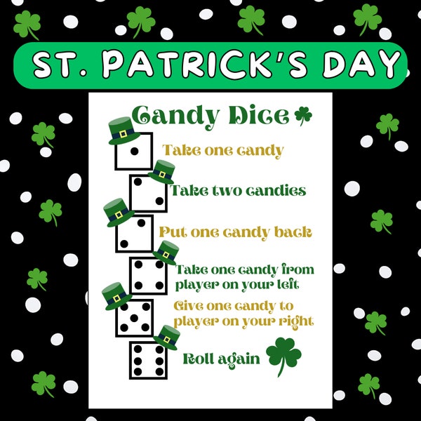 St. Patrick's Day Game Fun Candy Roll the Dice for Candy Shamrock Candy Dice Game Pass the Candy Dice Party Classroom Kids Candy Dice Patty