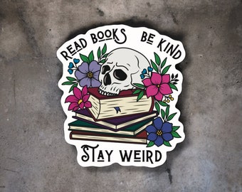 Quirky Bookworm Sticker: Skull & Flowers - Kindness Quote for Readers and Bibliophiles