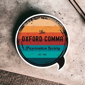 Oxford Comma Grammar Police Stickers: English Teacher Appreciation Gift for Bookworms and Language Lovers