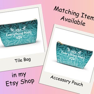 May include: Two teal and blue floral patterned cosmetic bags. One is labelled "Tile Bag" and the other "Accessory Pouch." Both bags feature the text "Everything Mahj" and a gold zip. The image also includes the text "Matching Items Available" and "in my Etsy Shop."
