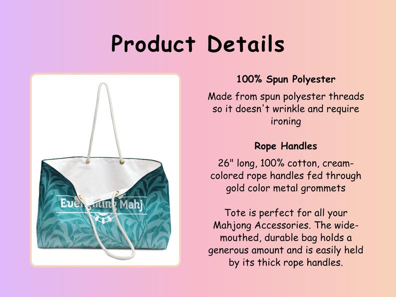 May include: A tote bag with a teal leaf pattern and cream-coloured rope handles. The bag has a white interior and gold-coloured metal grommets. The text "Everything Mahj" is visible on the bag.