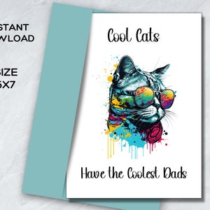 Cool Cat, Best Cat Dad Card, DIY Gift for Dad, Blank Fathers Day Card From Cat, Cat Fathers Day, Funny Cat Card for Pawthers Day