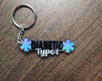 Type 1 Diabetic keychain | sparkly | glitter | resin | acrylic | Diabetes