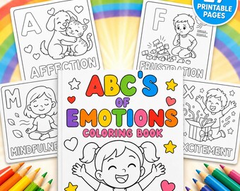 May include: A coloring book titled ABC's of Emotions Coloring Book with a cover illustration of a child, surrounded by four coloring pages featuring letters A, F, M, and X, and a blue circular badge stating 27 printable pages.